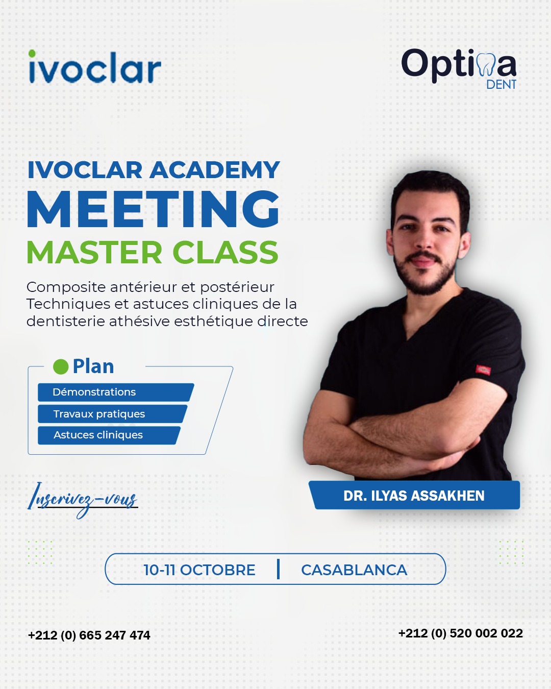 Ivoclar Academy Meeting – Master Class By Dr. Ilyas ASSAKHEN